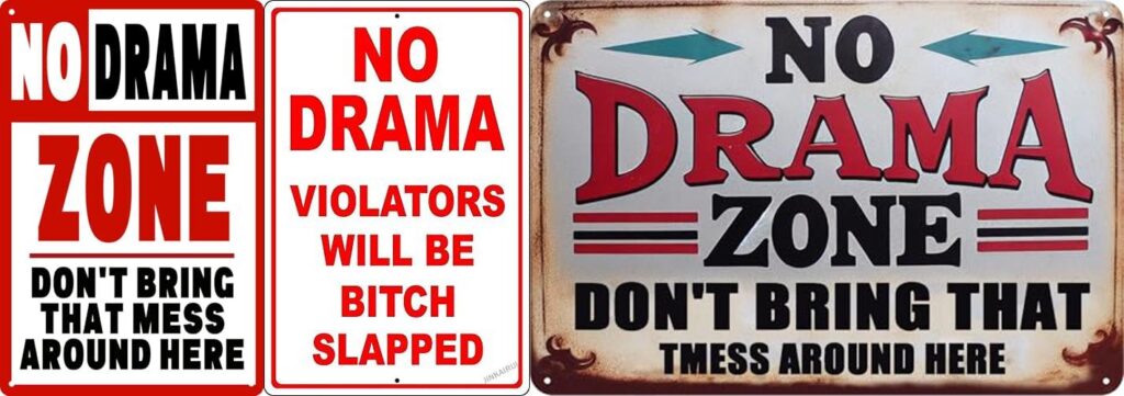 No Drama Quotes combined image