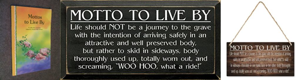 Mottos To Live By combined image