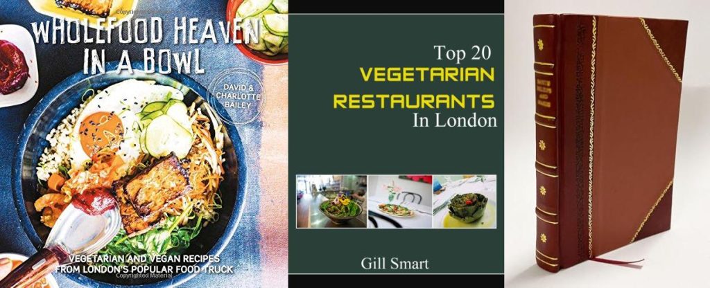 Restaurants In London Vegetarian combined image